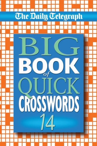 Big Book of Quick Crosswords