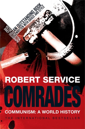 Comrades Communism - a World History