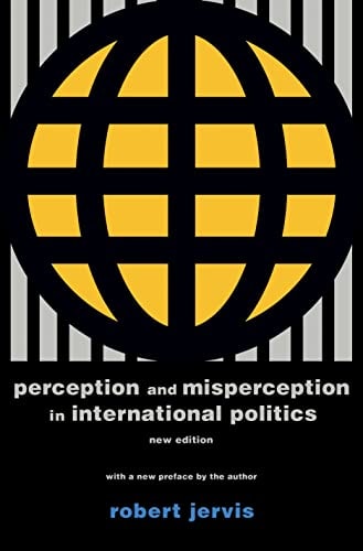 Perception and Misperception in International Politics-1