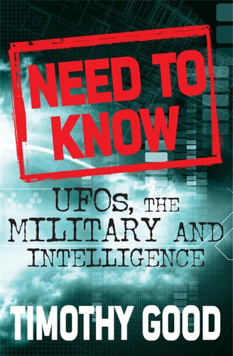 Need to Know UFOs, the Military and Intelligence