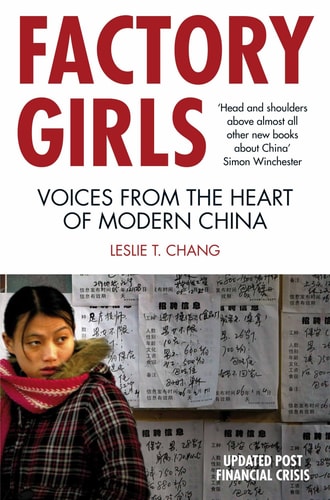 Factory Girls Voices from the Heart of Modern China
