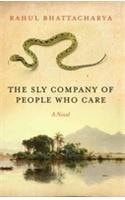 The Sly Company of People who Care