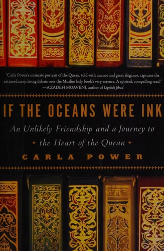 If the Oceans Were Ink An Unlikely Friendship and a Journey to the Heart of the Quran-zoom-1