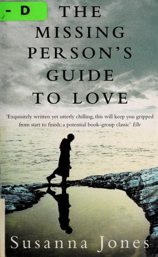 The Missing Person's Guide to Love