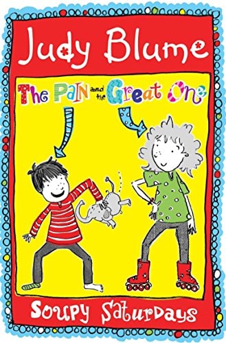 The Pain and the Great One Soupy Saturdays
