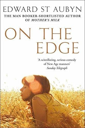 On the Edge The Art of Risking Everything