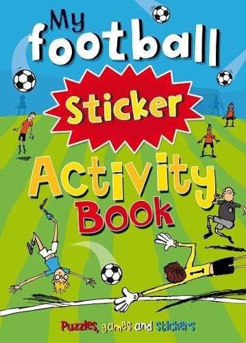 My Football Sticker Activity Book