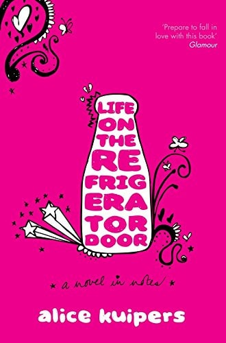 Life on the Refrigerator Door A Novel in Notes