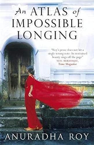 An Atlas Of Impossible Longing