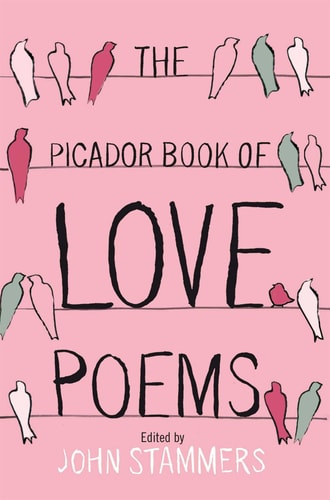 The Picador Book of Love Poems
