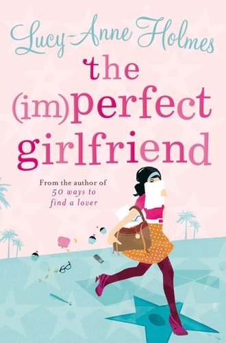 The (im)perfect Girlfriend