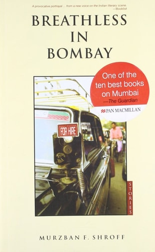 Breathless In Bombay