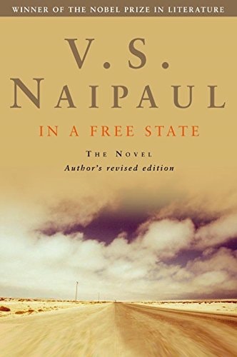 In a Free State The Novel