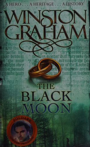The Black Moon A Hero... a Heritage... a History