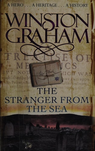 The Stranger from the Sea A Hero... A Heritage... A History