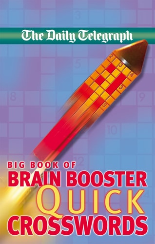 Brain Boosting Quick Crosswords