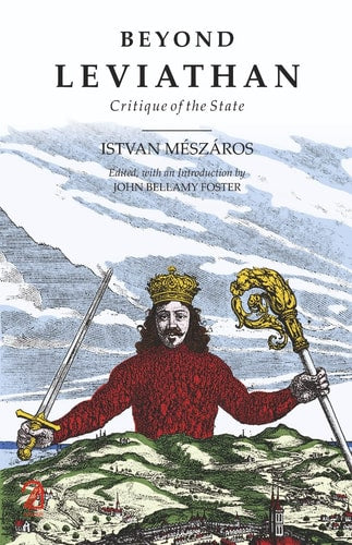 Beyond Leviathan Critique of the State