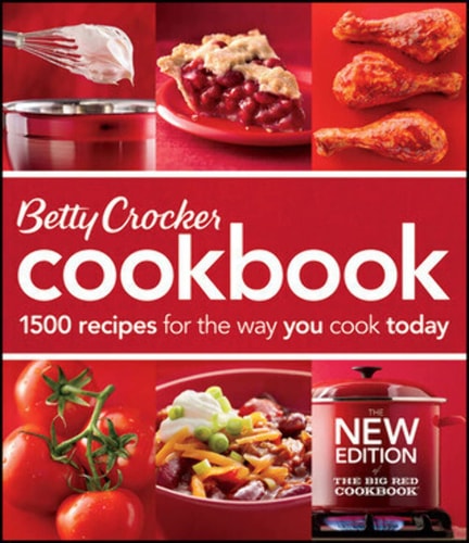 Betty Crocker Cookbook 1500 Recipes for the Way You Cook Today