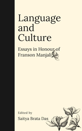 Language and Culture Essays in Honour of Franson Manjali