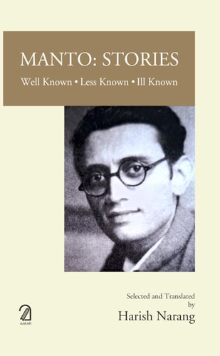 Manto: Stories - Well Known, Less Known, Ill Known