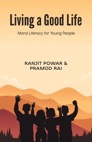 Living a Good Life Moral Literacy for Young People