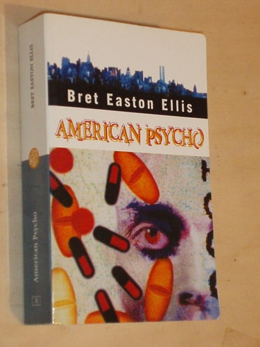 American Psycho A Novel