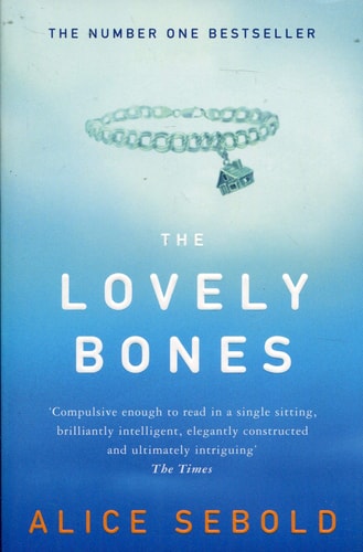 The Lovely Bones A Novel