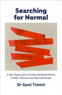 Searching for Normal A New Approach to Understanding Distress and Neurodiversity-zoom-