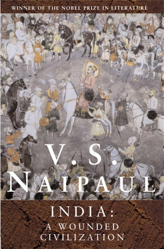 India A Wounded Civilisation