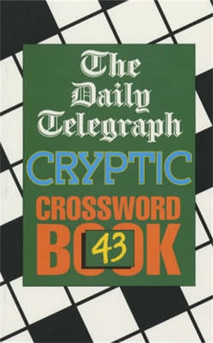 The Daily Telegraph Cryptic Crossword Book 43