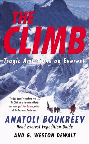 The Climb Tragic Ambitions on Everest