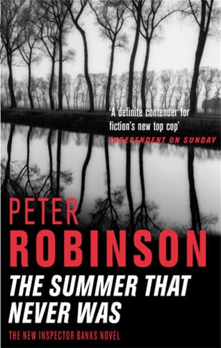 The Summer that Never was An Inspector Banks Mystery