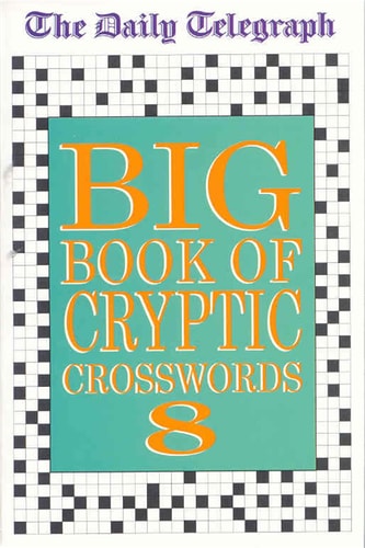 The Daily Telegraph Big Book of Cryptic Crosswords