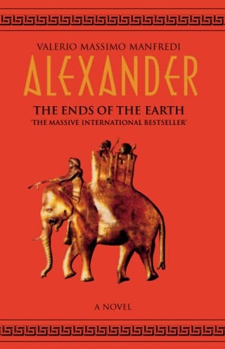 Alexander The Ends of the Earth