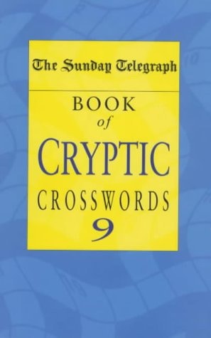 The Sunday Telegraph Book of Cryptic Crosswords