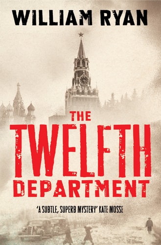 The Twelfth Department: a Captain Korolev Novel 3