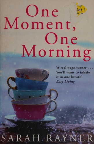 One Moment, One Morning