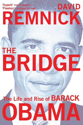 The Bridge The Life and Rise of Barack Obama