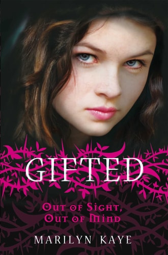 Gifted Out of Sight, Out of Mind