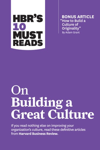 HBR's 10 Must Reads on Building a Great Culture-zoom-
