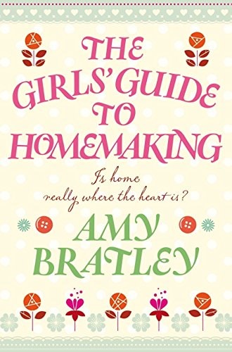 The Girls' Guide to Homemaking