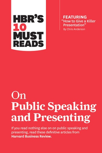 HBR's 10 Must Reads on Public Speaking and Presenting (with Featured Article How to Give a Killer Presentation by Chris Anderson)-zoom-
