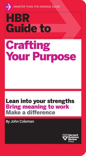 HBR Guide to Crafting Your Purpose-zoom-2
