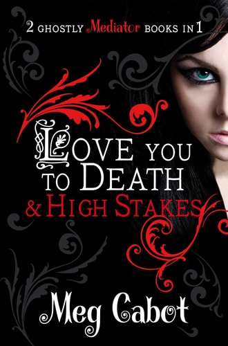 Love You to Death and High Stakes