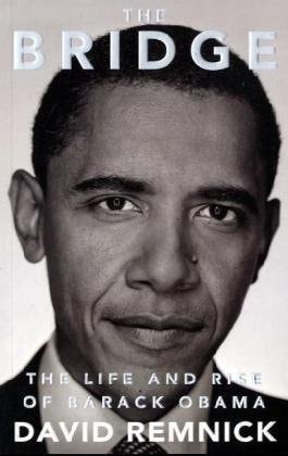The Bridge The Life and Rise of Barack Obama