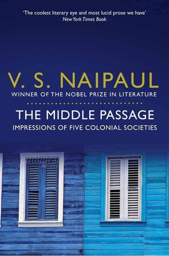 The Middle Passage Impressions of Five Colonial Societies