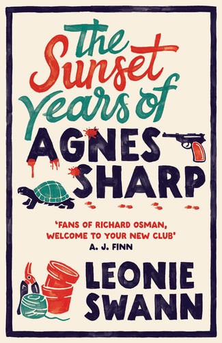 The Sunset Years of Agnes Sharp The Unmissable Cosy Crime Sensation for Fans of Richard Osman-zoom-1