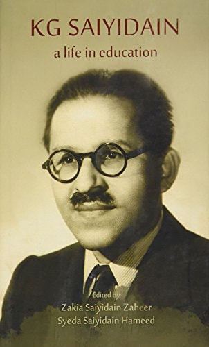 KG Saiyidain A Life in Education
