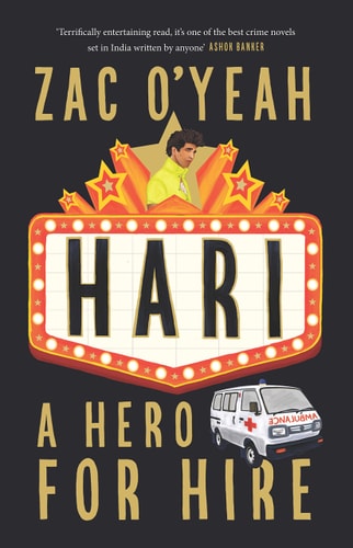 Hari, a Hero for Hire A Detective Novel