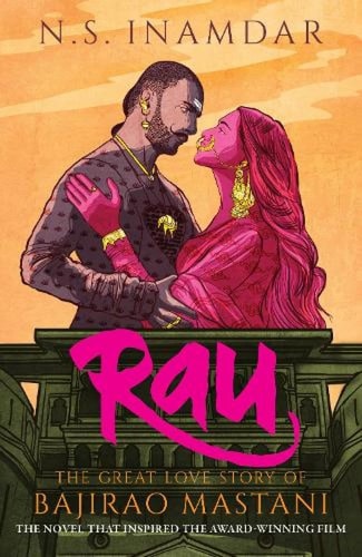Rau The Great Love Story of Bajirao Mastani